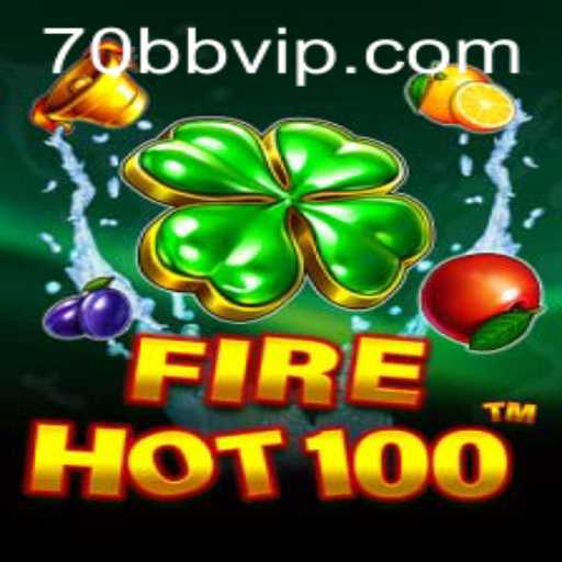 Discover the Thrilling World of FireHot100 and the Exciting 70bb Challenge