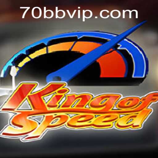 KingofSpeed: Racing into the Future with 70bb